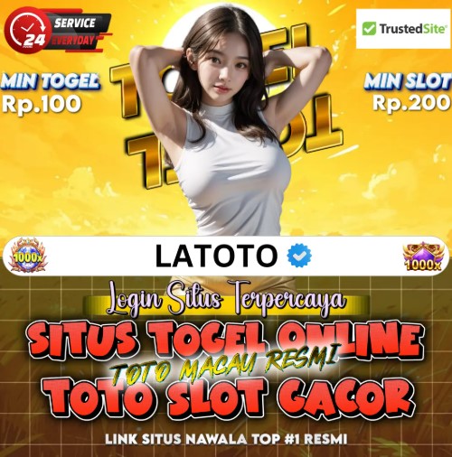 LATOTO: LA TOTO LOGIN & LINK ALTERNATIF LATOTO SITUS GACOR PREDIKSI TOGEL AKURAT